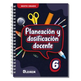 Planeación y dosificación para el docente 6º - 2025